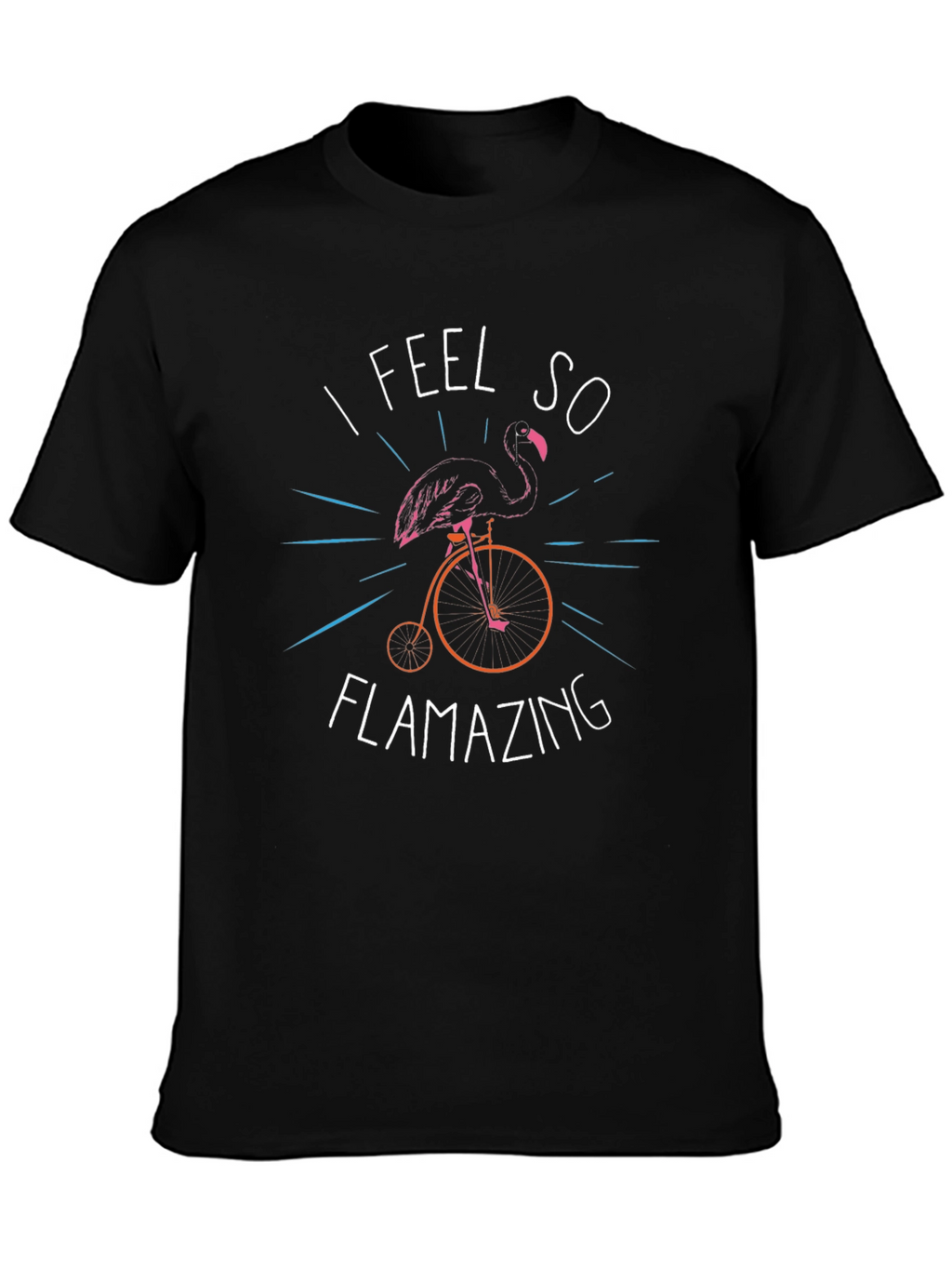 I Feel So Flamazing T-Shirt