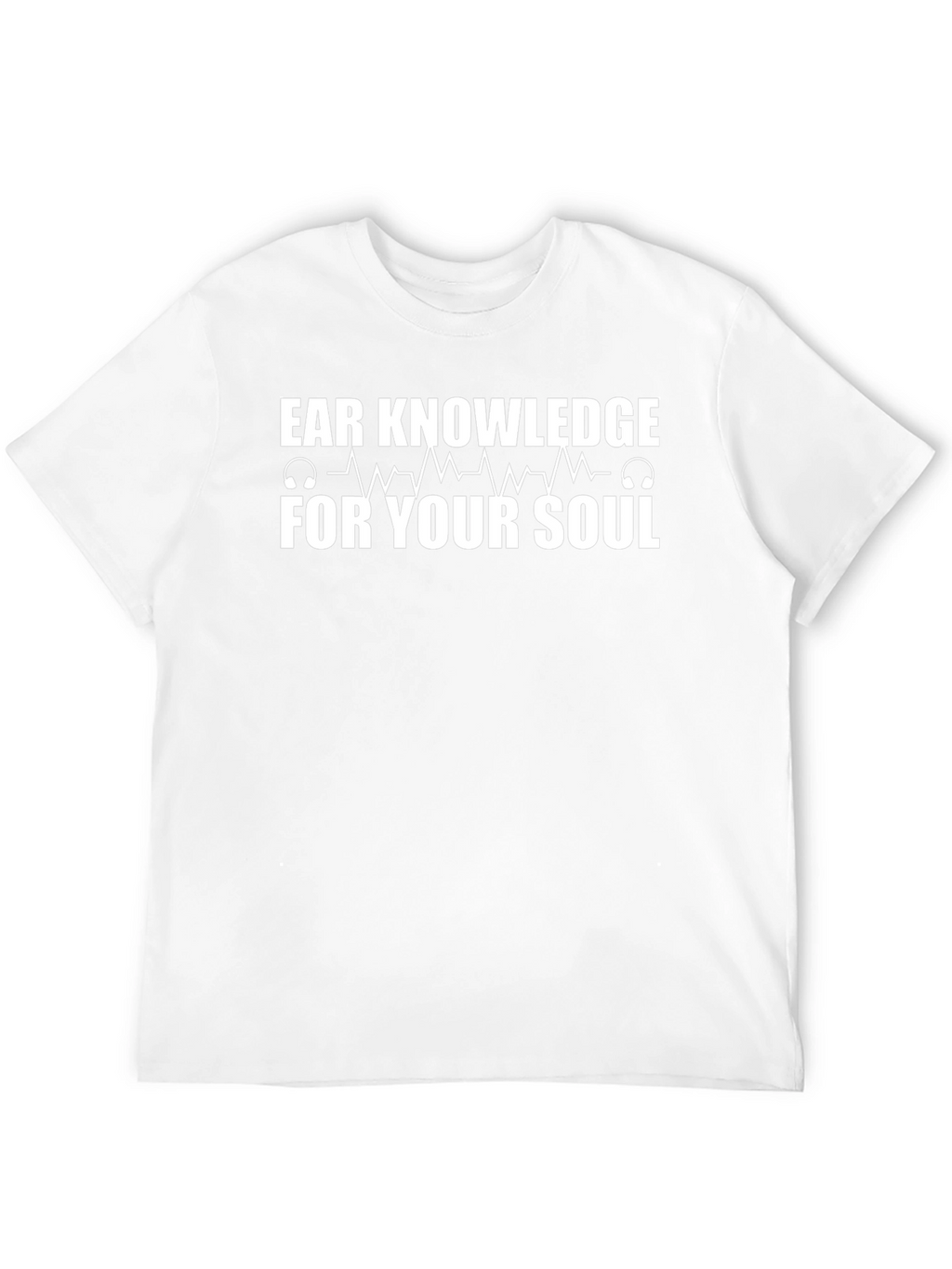 Ear Knowledge T-Shirt - Music Lover Tee