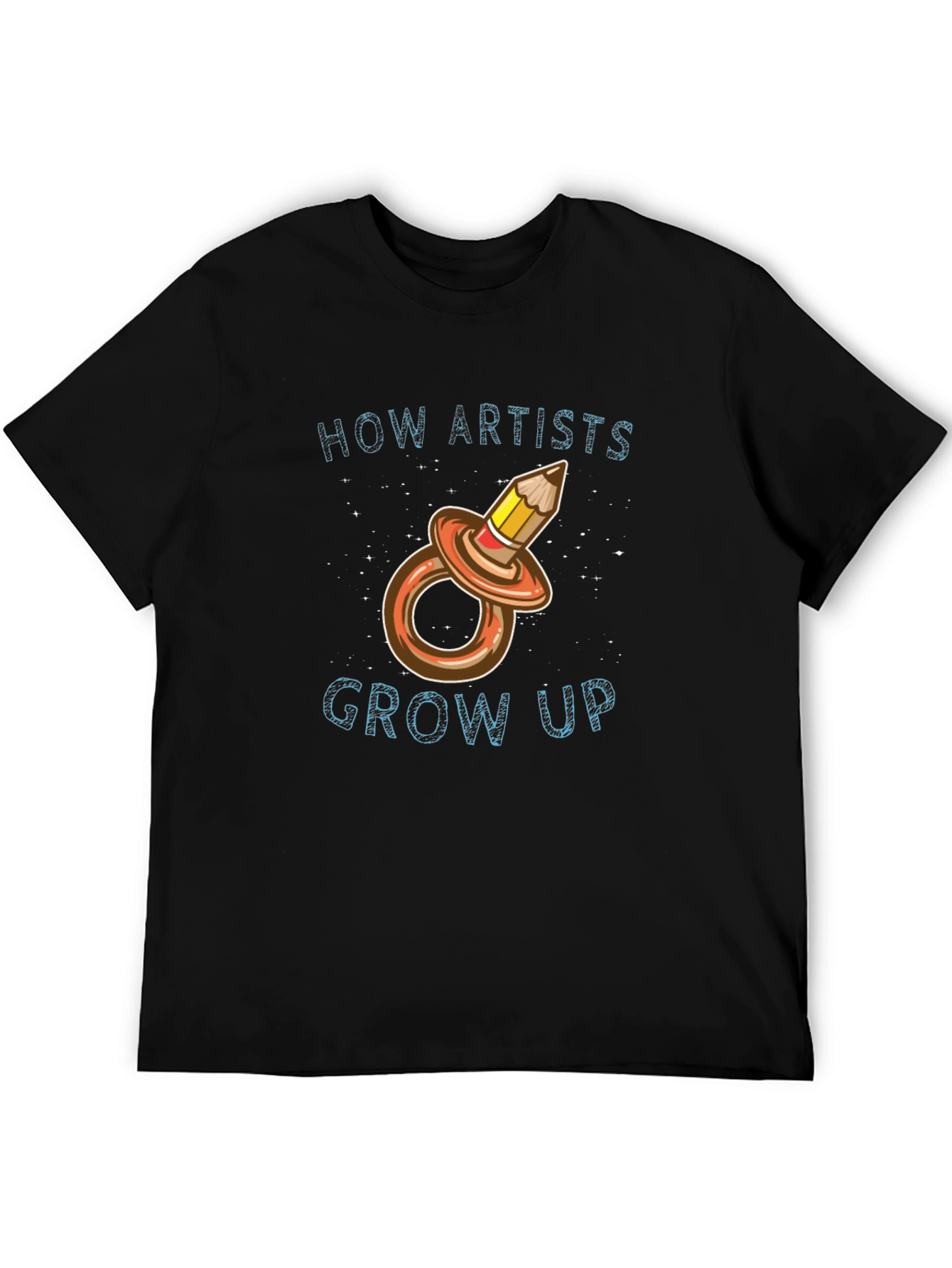 Artist Humor T-Shirt - How Artists Grow Up Pencil Pacifier