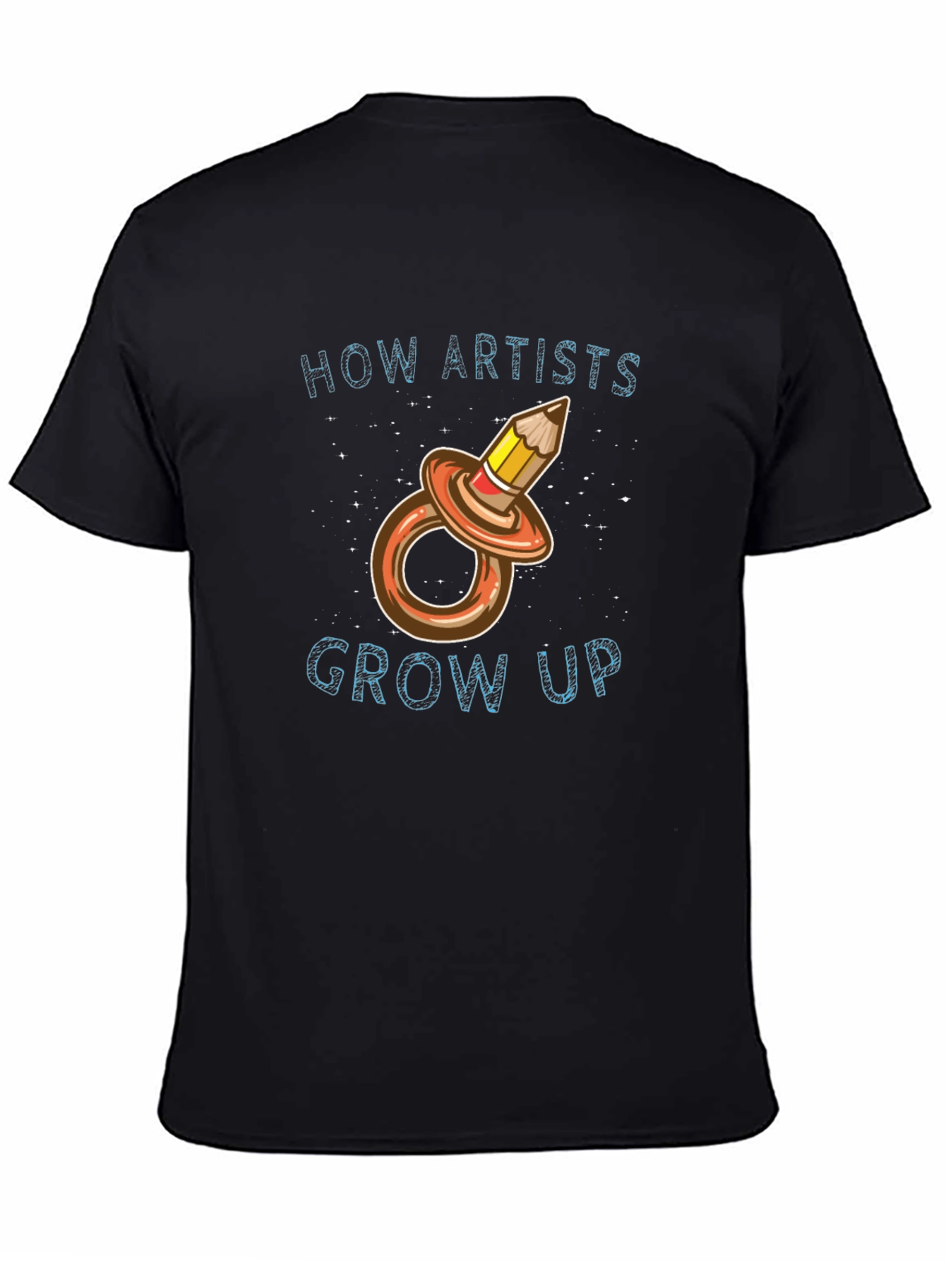 Artist Humor T-Shirt - How Artists Grow Up Pencil Pacifier