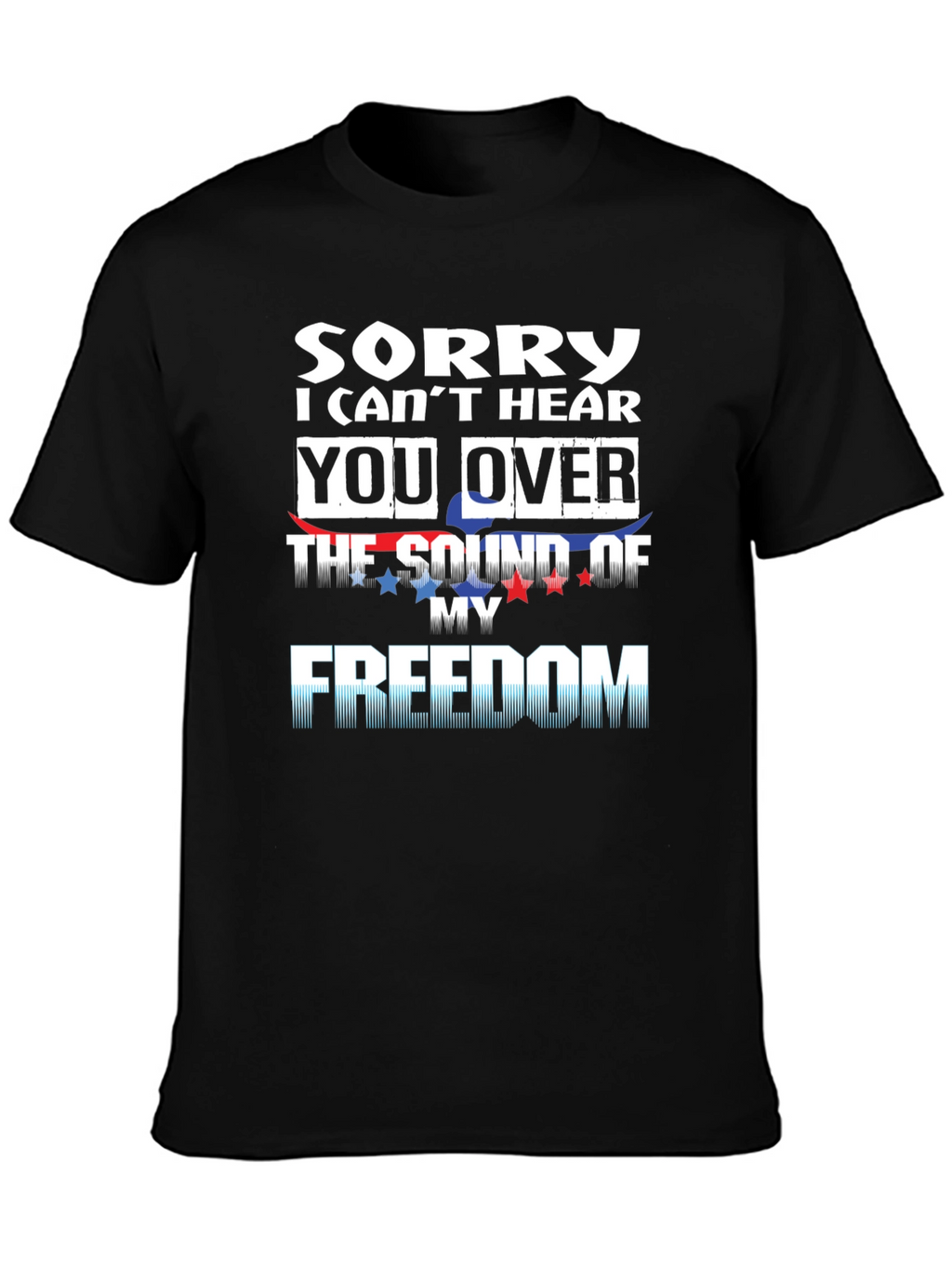 Freedom Statement T-Shirt