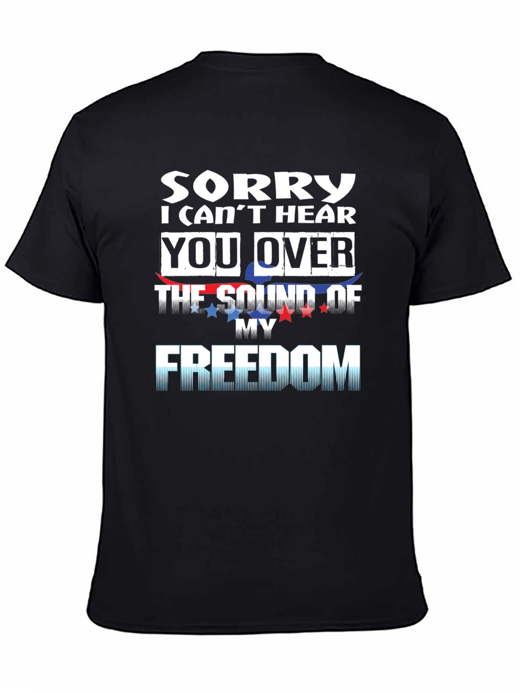 Freedom Statement T-Shirt