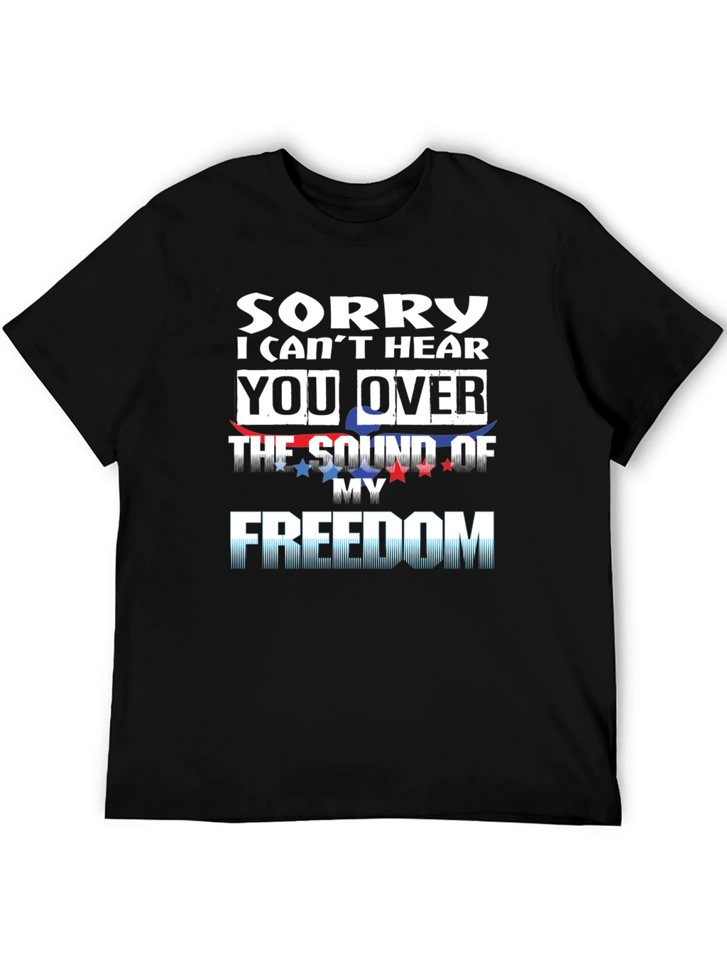 Freedom Statement T-Shirt