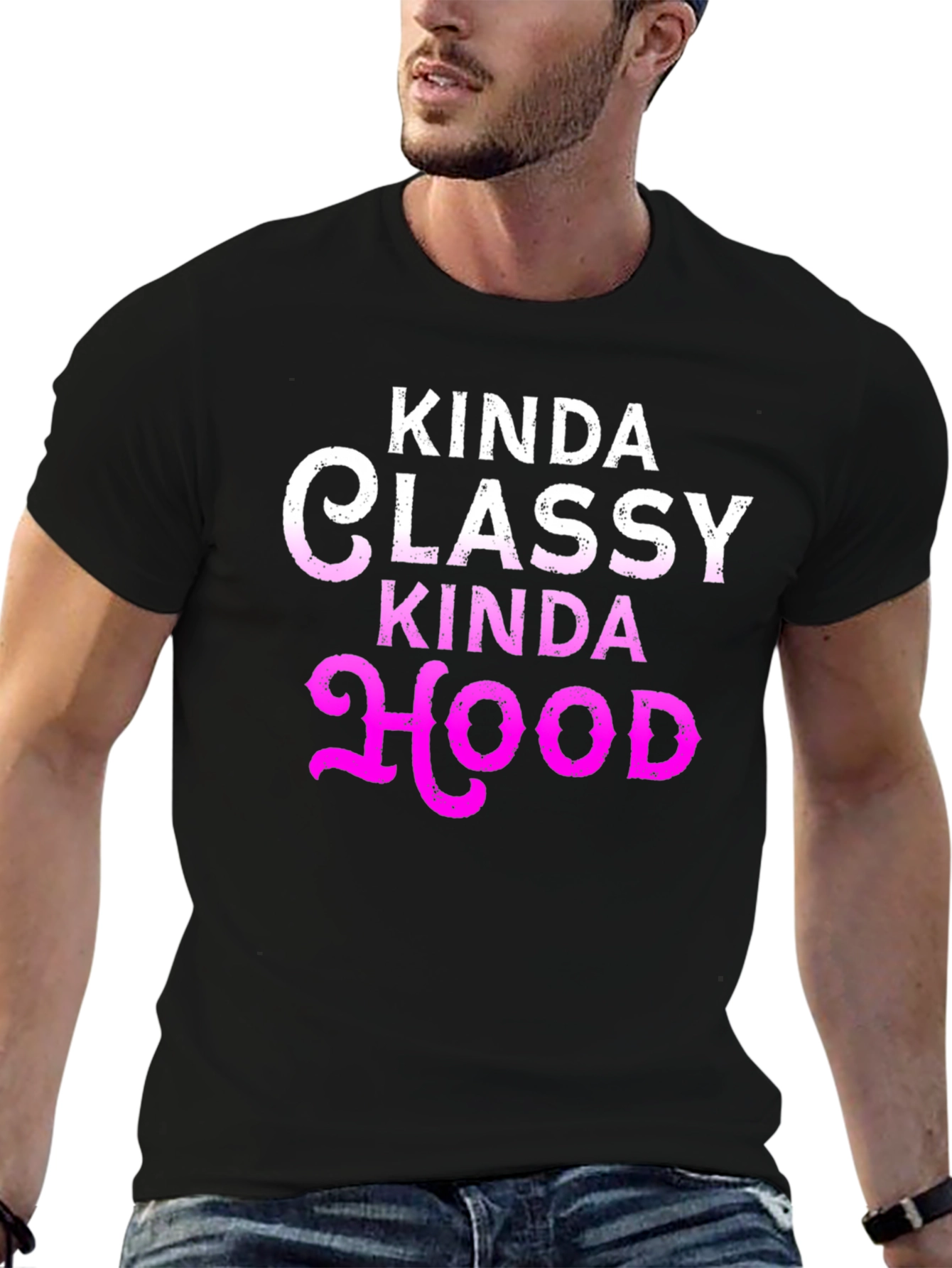 Kinda Classy Kinda Hood Graphic T-Shirt