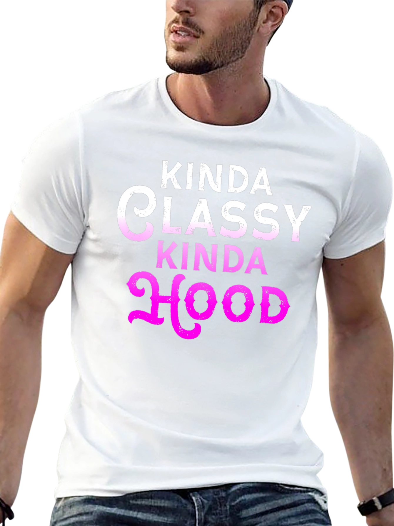 Kinda Classy Kinda Hood Graphic T-Shirt