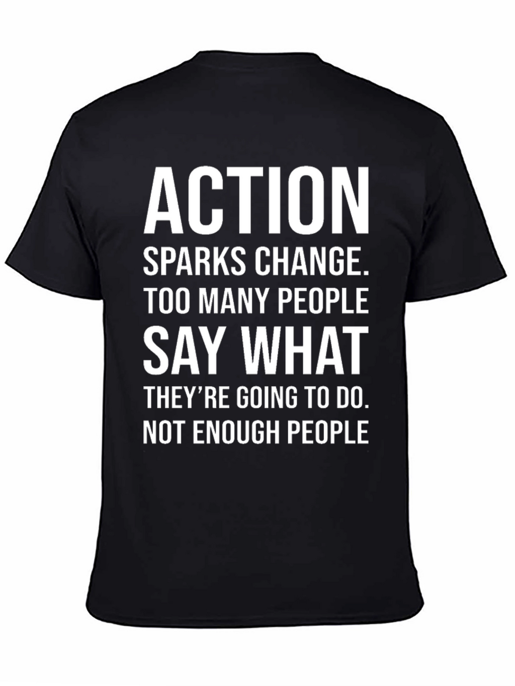 Action Sparks Change Graphic T-Shirt