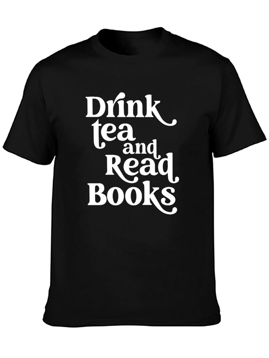 Drink Tea and Read Books Black T-Shirt