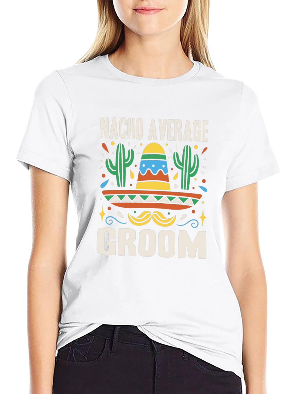 Nacho Average Groom T-Shirt - Bachelor Party Tee