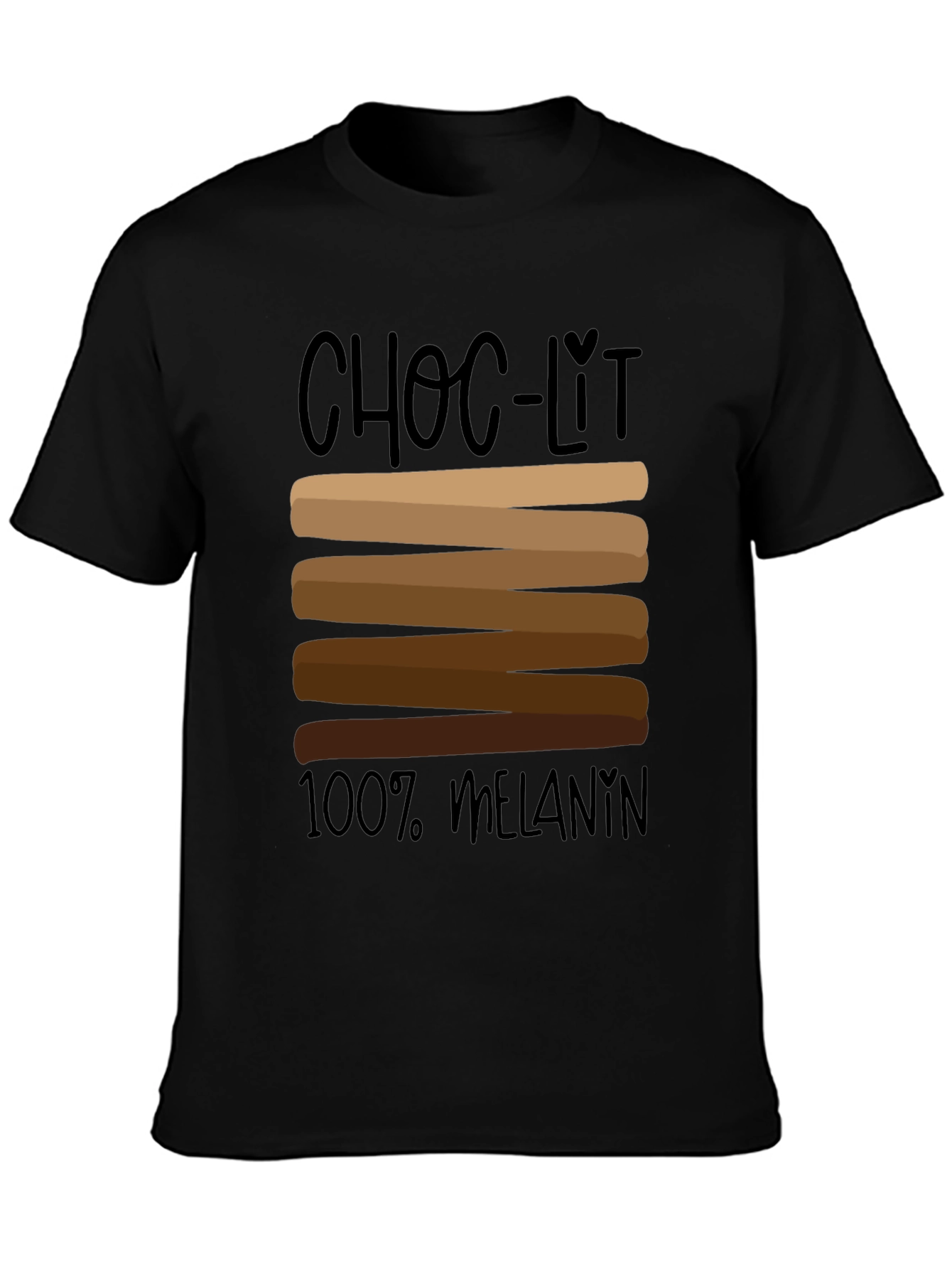 Choc-Lit 100% Melanin Black Graphic Tee