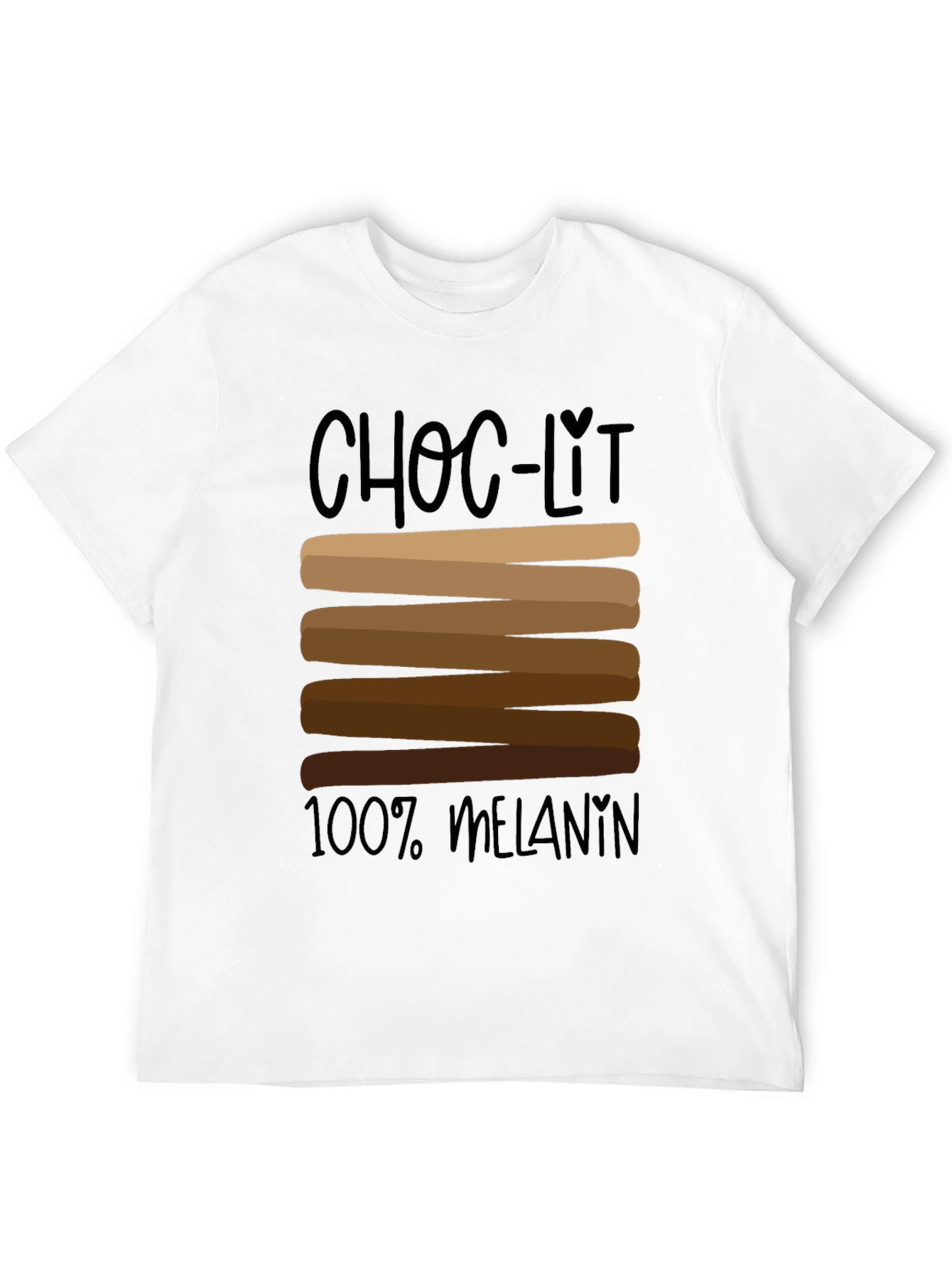 Choc-Lit 100% Melanin Black Graphic Tee