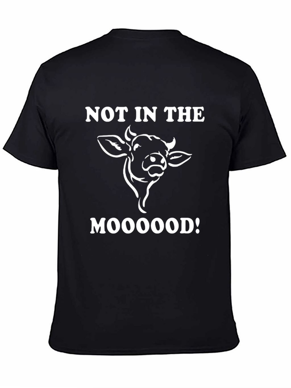 Not In The Mooood Graphic T-Shirt