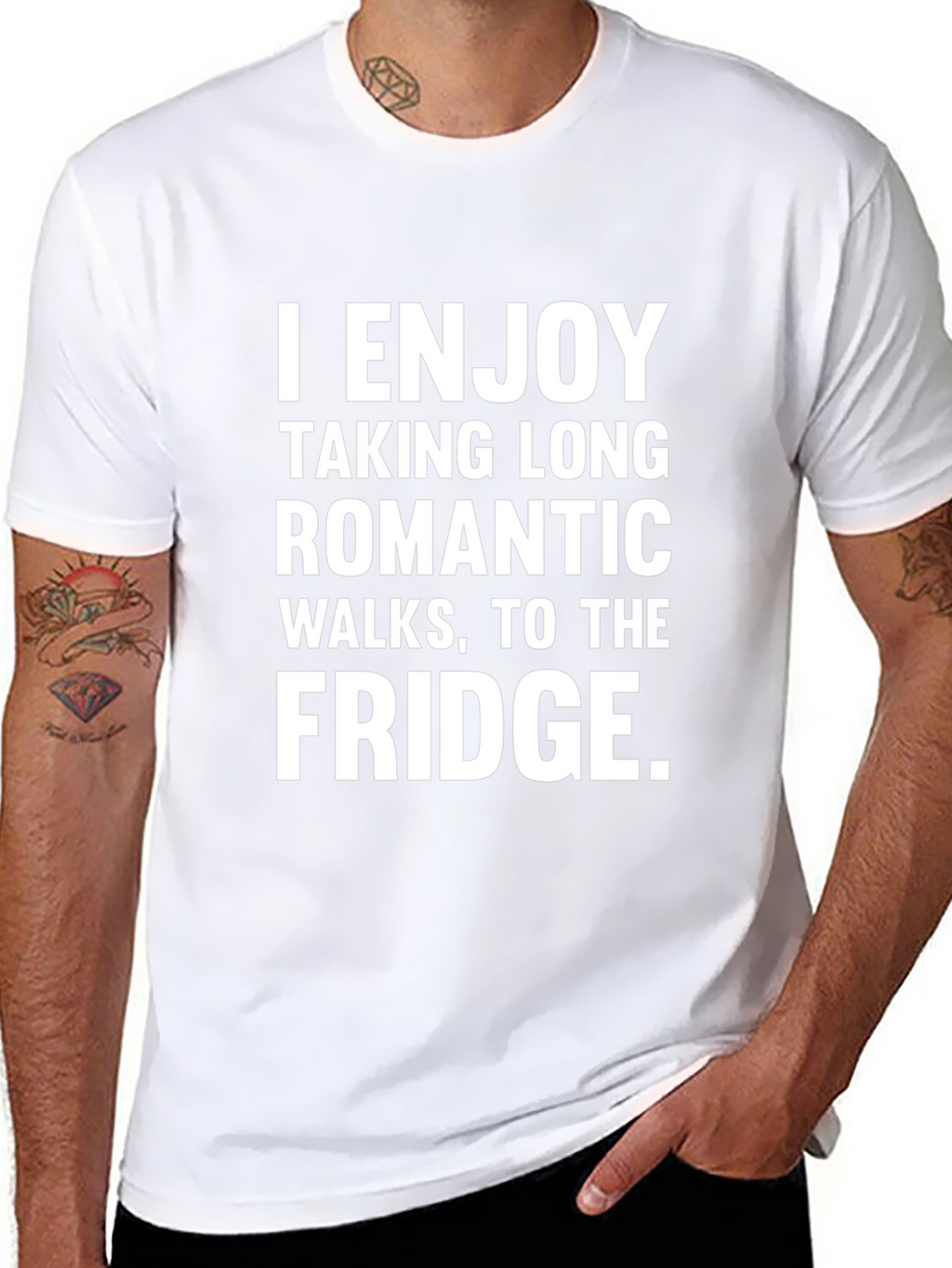 Funny Fridge Humor T-Shirt - Romantic Walks