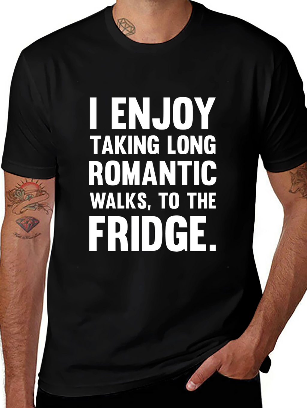 Funny Fridge Humor T-Shirt - Romantic Walks