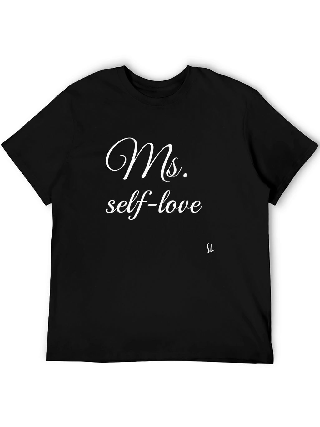 Ms. Self-Love Black Tee - Inspirational & Stylish