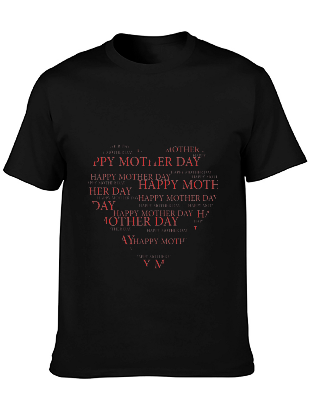 Happy Mothers Day Heart T-Shirt