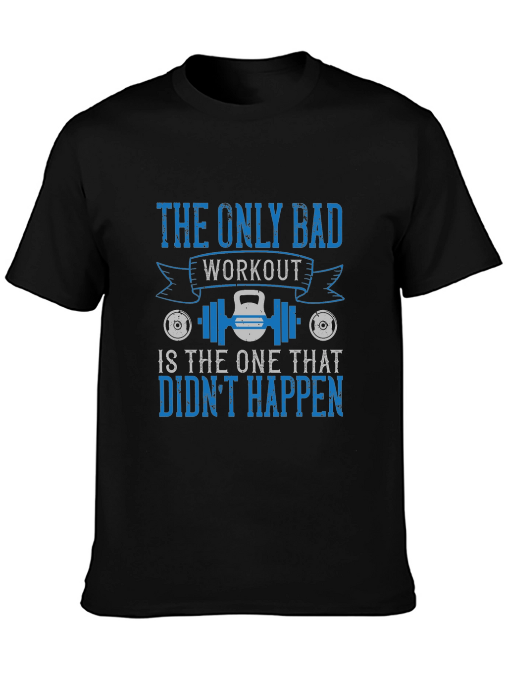 Workout Motivation Graphic Tee for Fitness Lovers