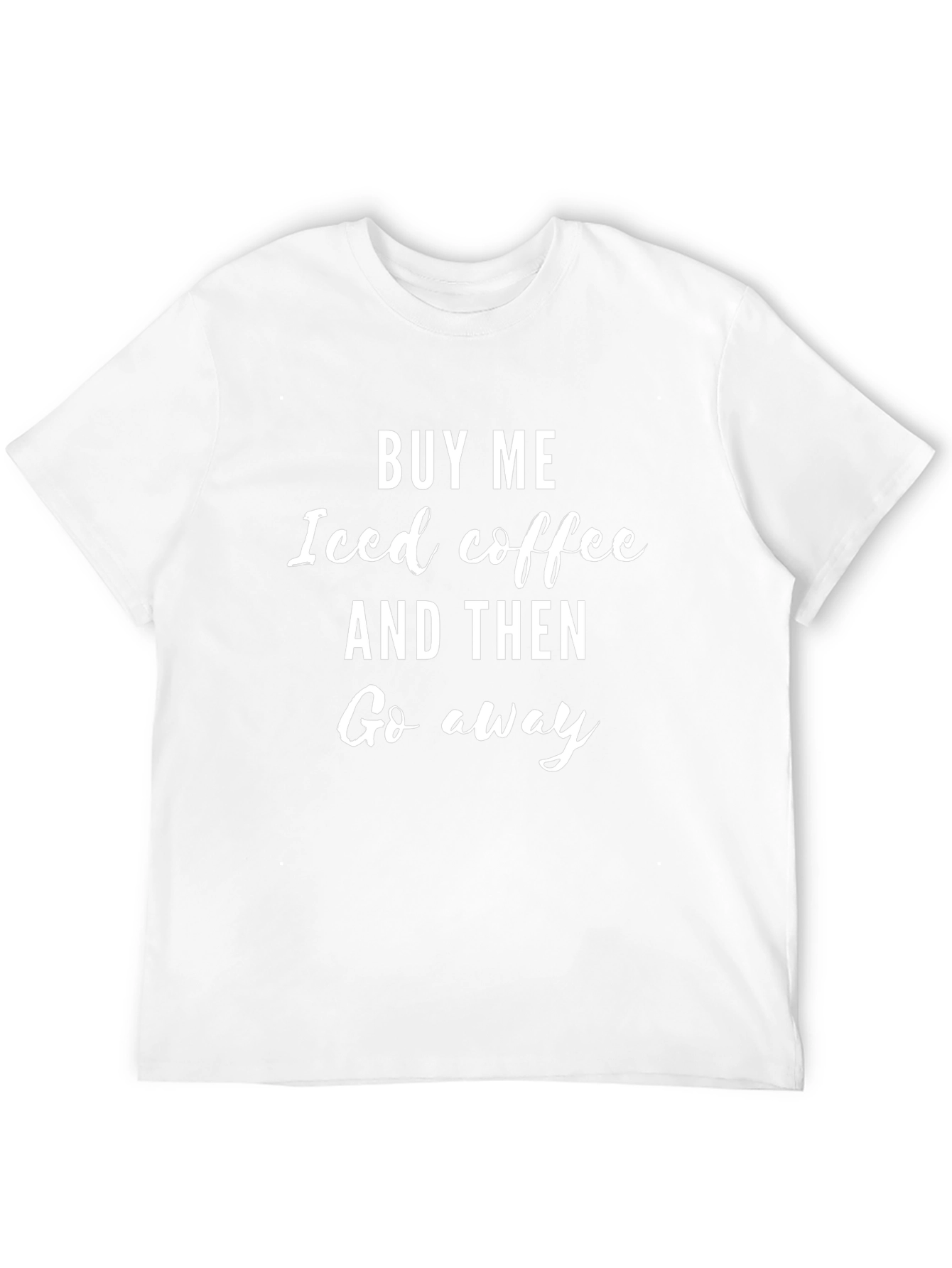 Iced Coffee Graphic Tee - Sarcastic Novelty T-Shirt
