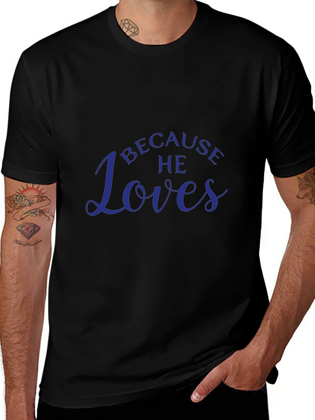 Because He Loves T-Shirt - Menswear