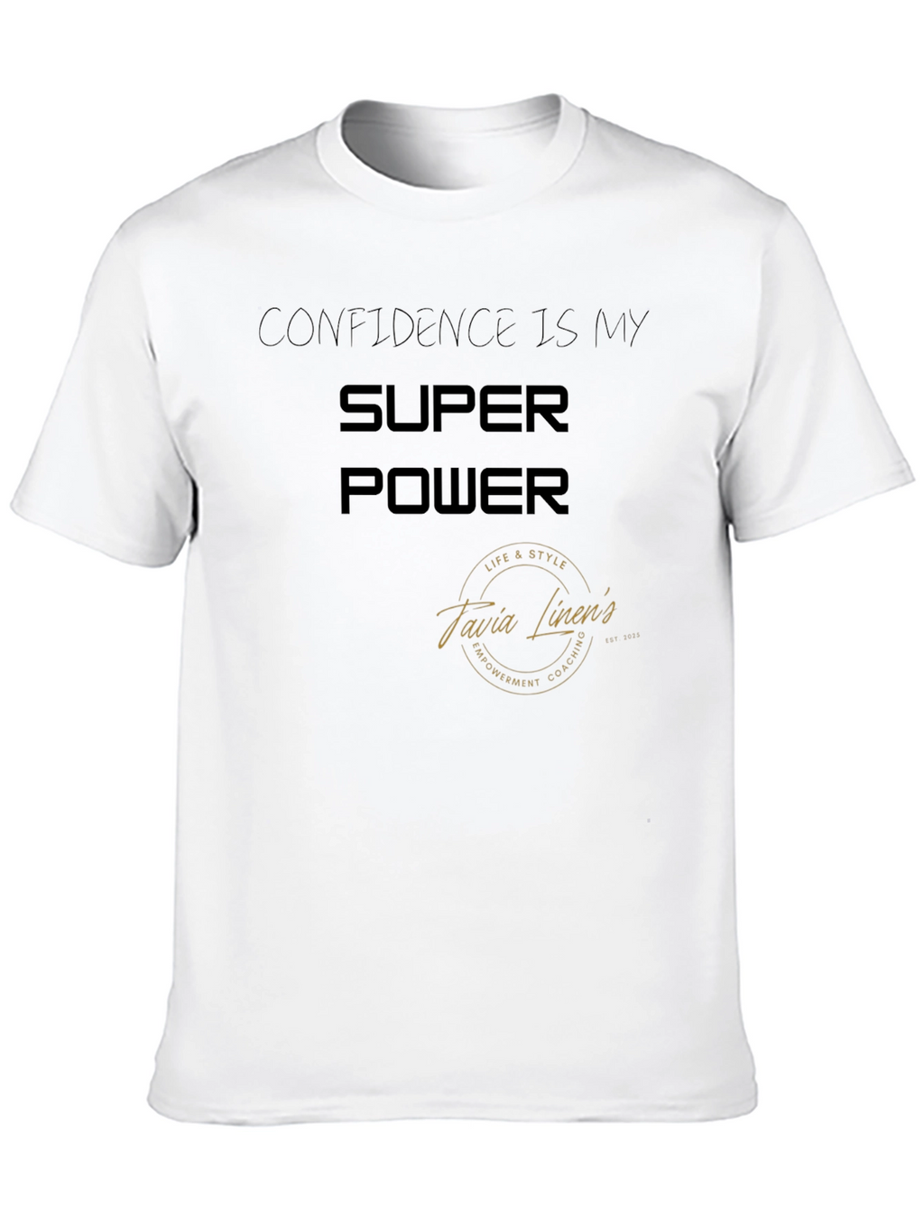 Confidence is My Superpower Graphic Tee