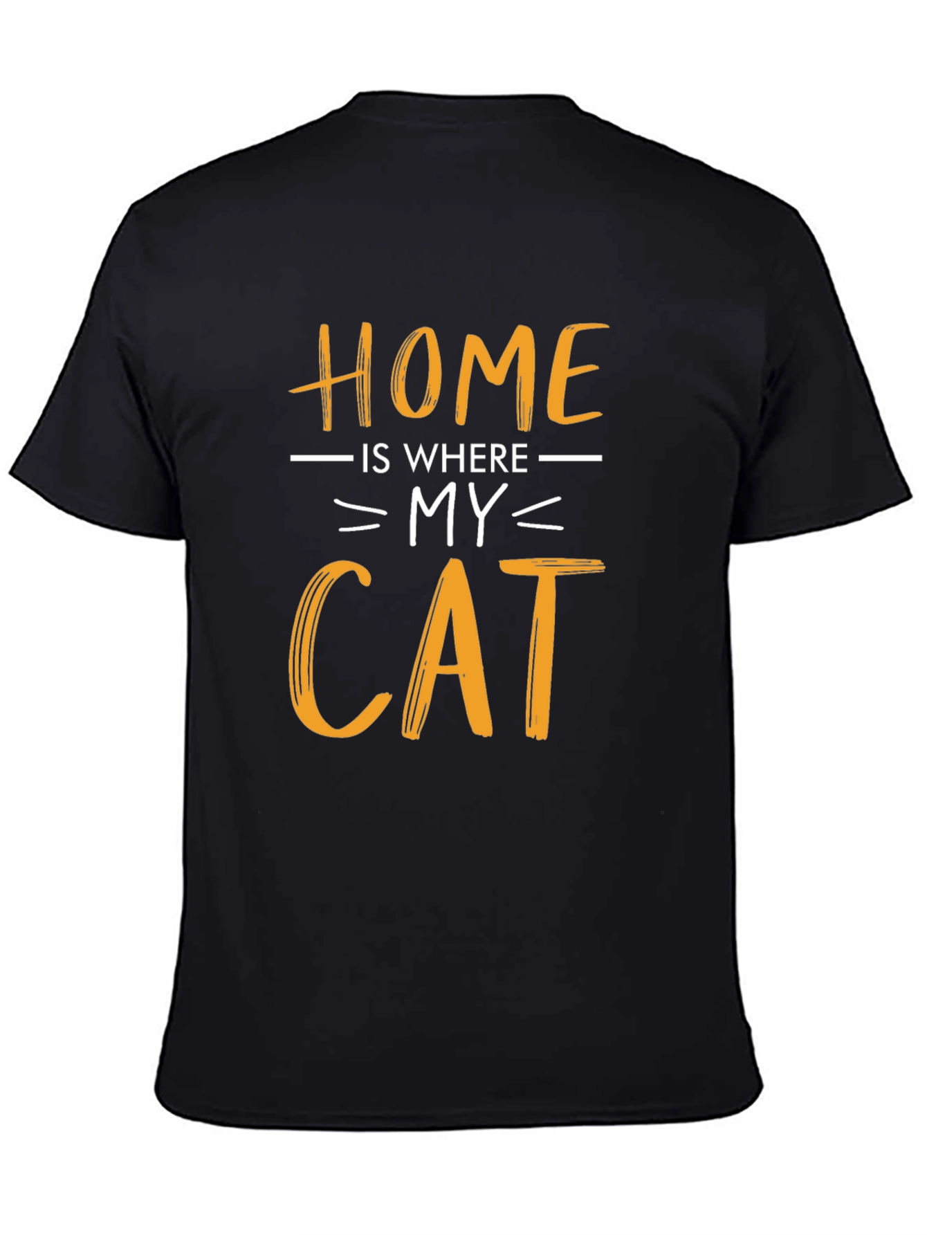 Home Is Where My Cat Is T-Shirt