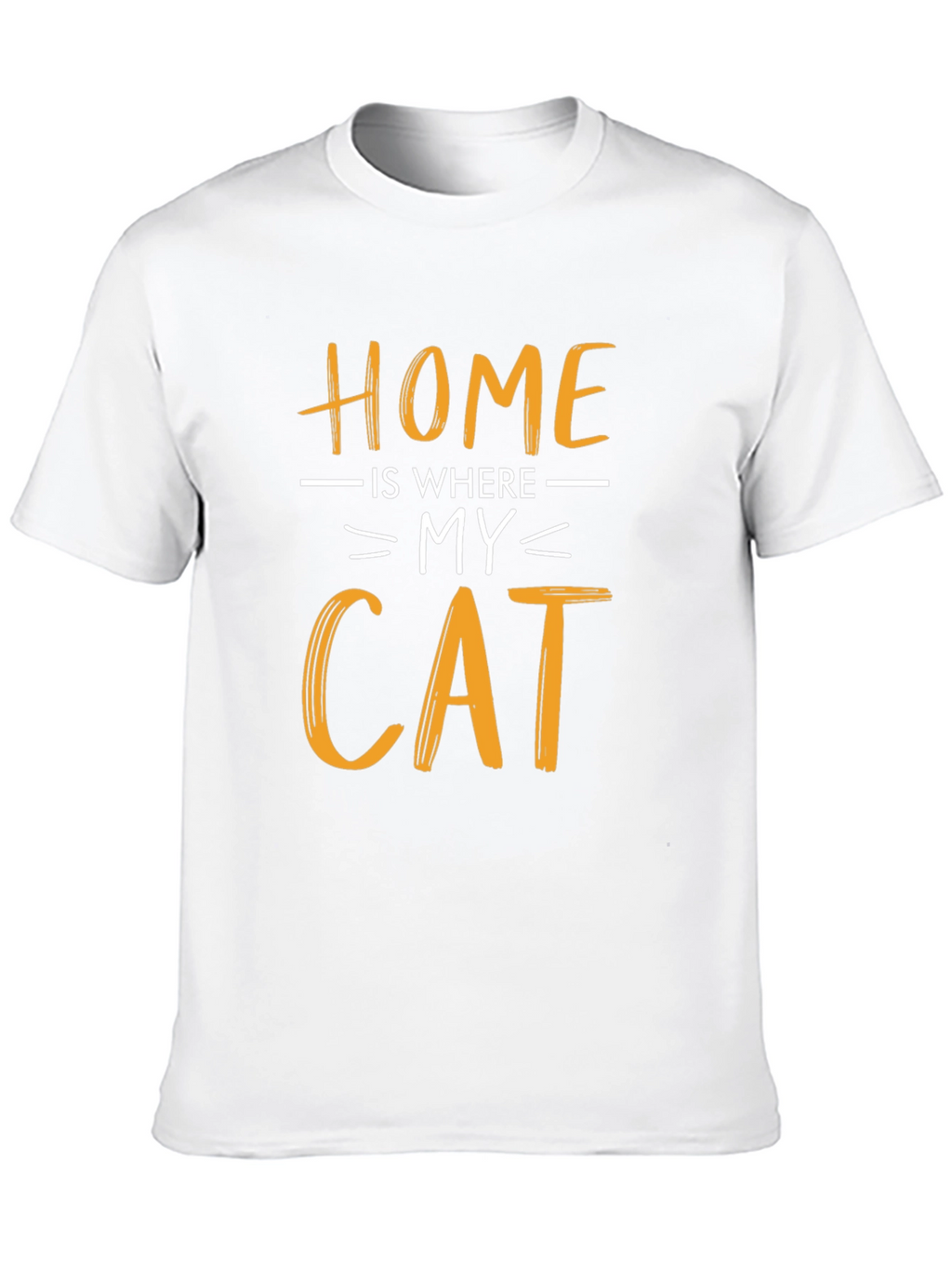 Home Is Where My Cat Is T-Shirt
