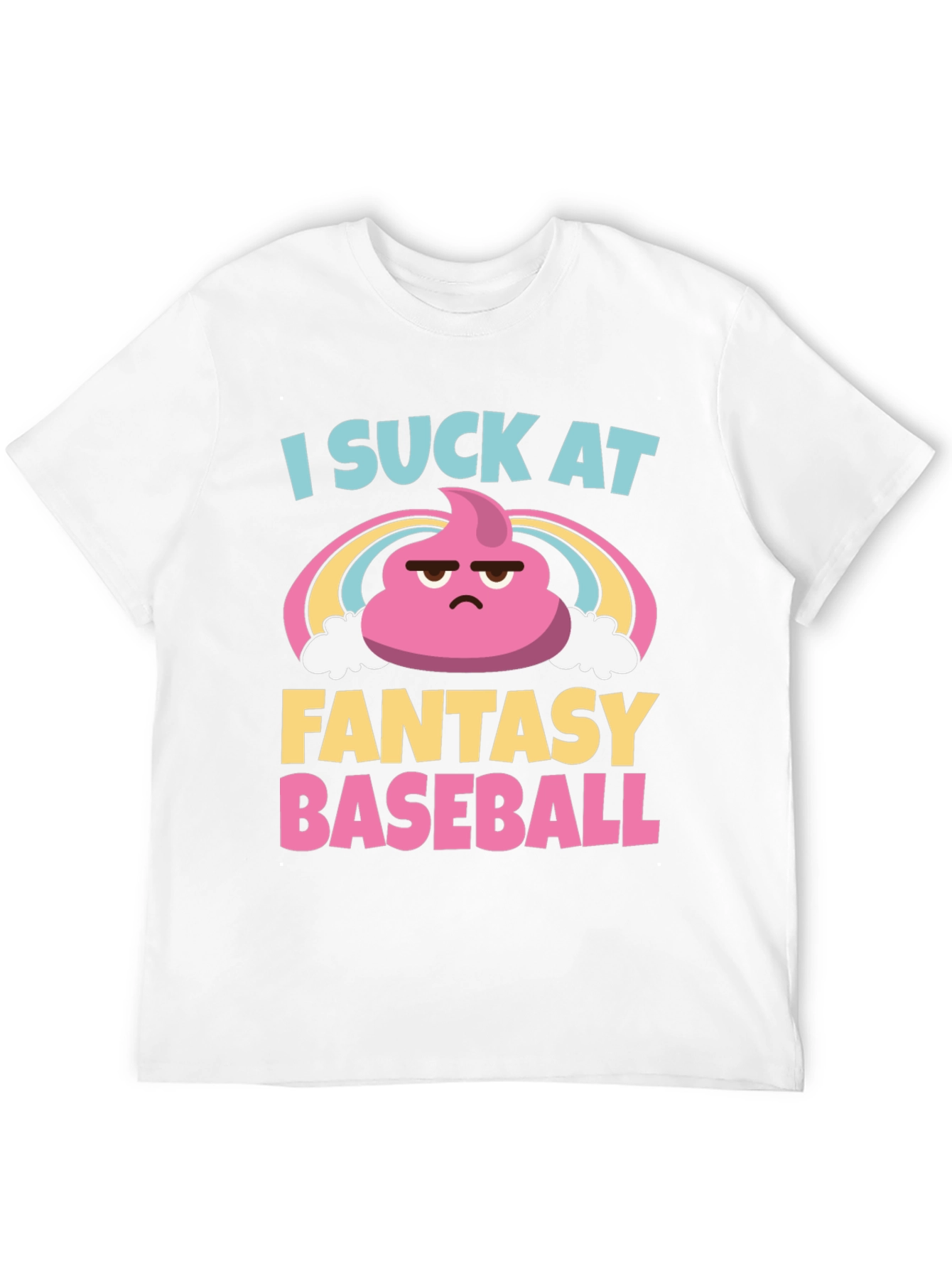 I Suck At Fantasy Baseball Graphic T-Shirt
