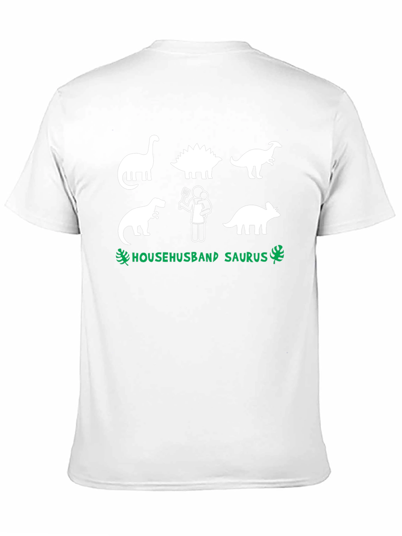 Househusband Saurus T-Shirt - Dad Dinosaur Graphic Tee
