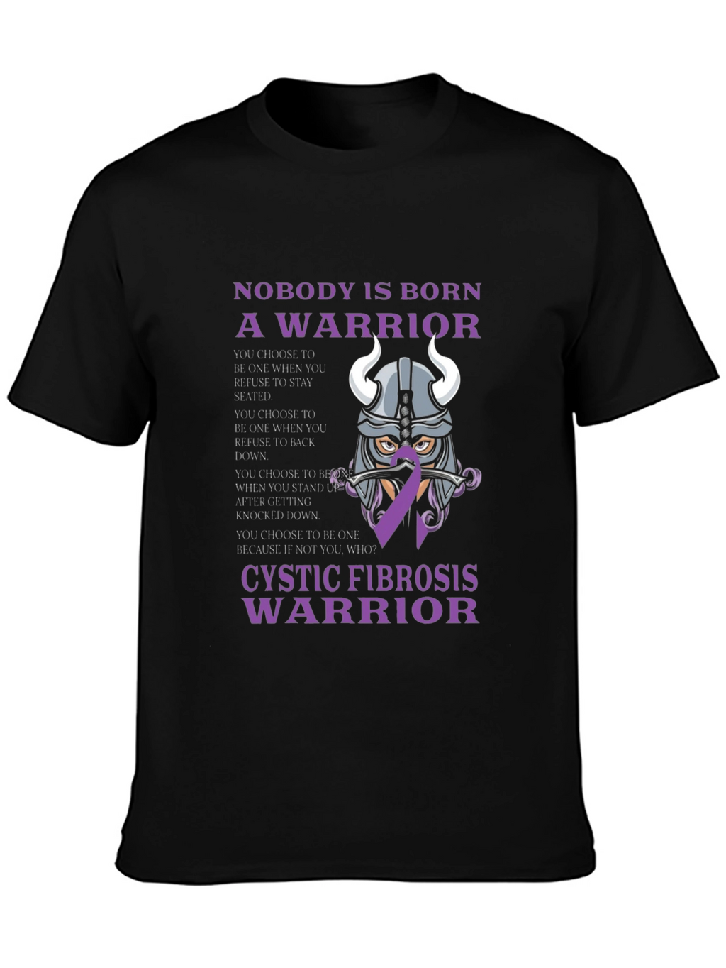 Cystic Fibrosis Warrior T-Shirt