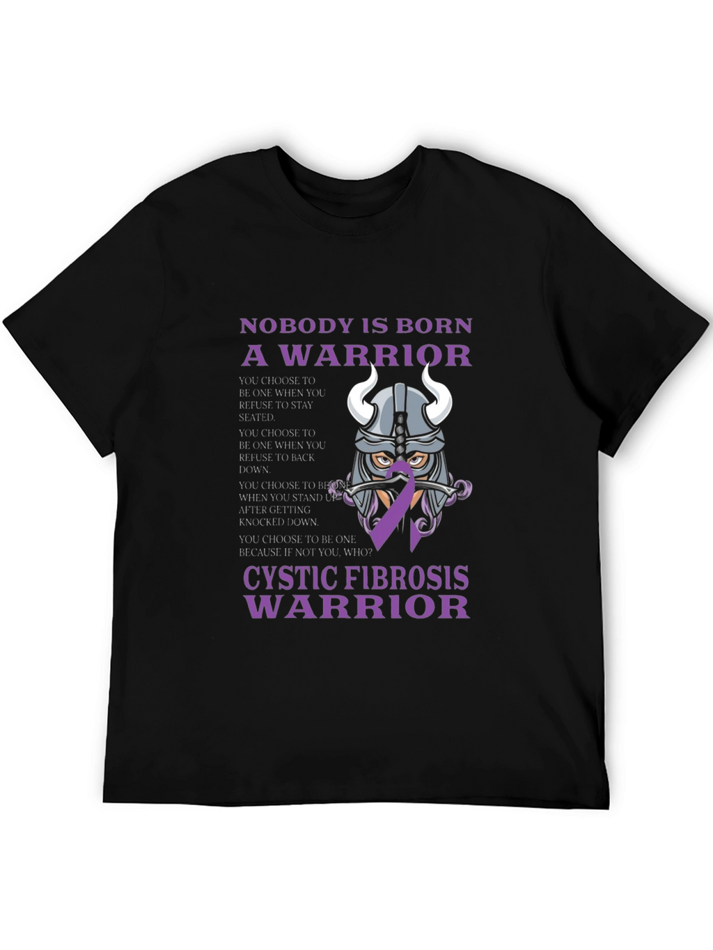 Cystic Fibrosis Warrior T-Shirt