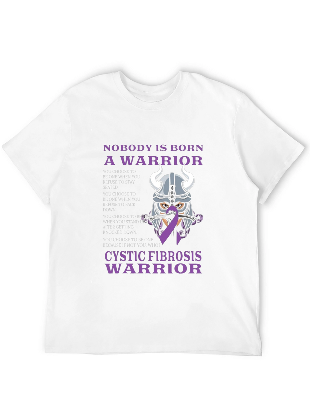 Cystic Fibrosis Warrior T-Shirt