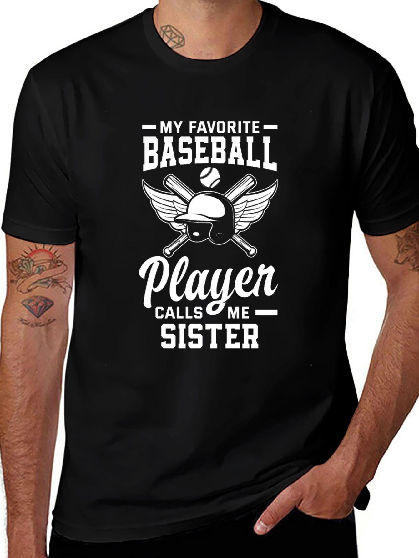 Baseball Sister T-Shirt -  My Favorite Player Calls Me Sister