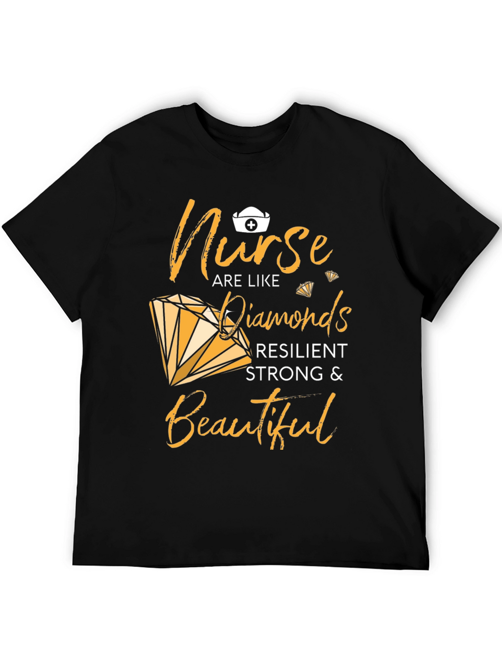 Nurse Diamond T-Shirt - Resilient Strong & Beautiful