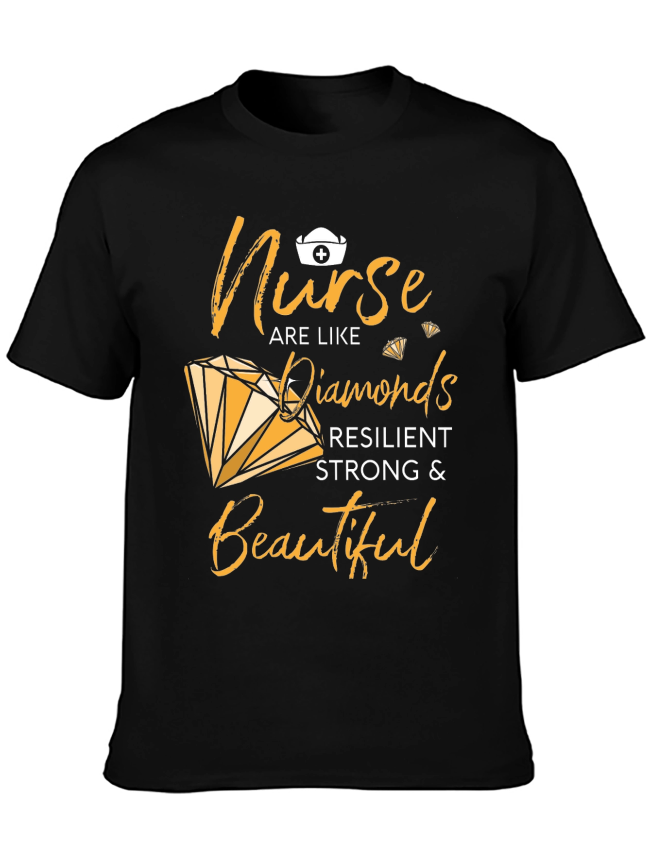Nurse Diamond T-Shirt - Resilient Strong & Beautiful