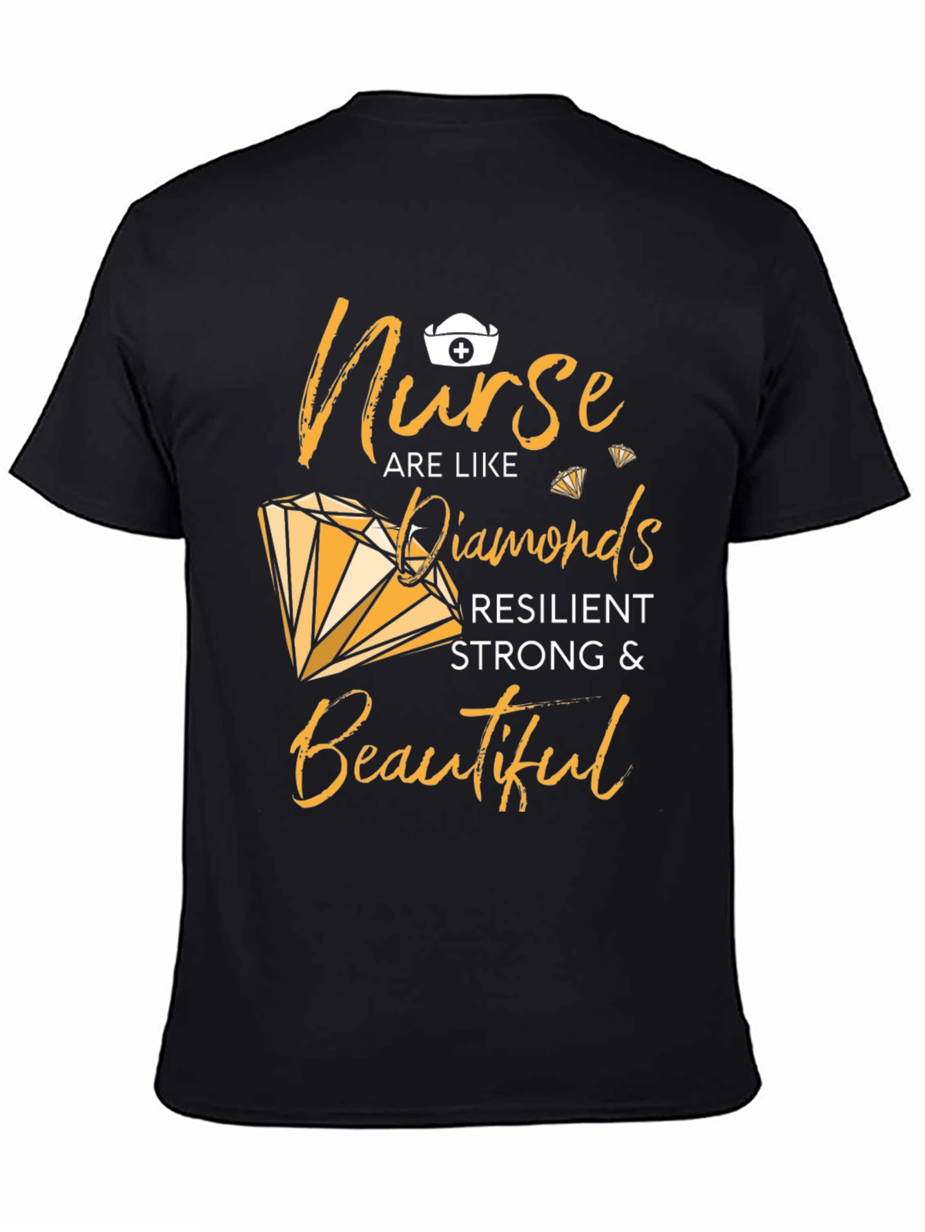 Nurse Diamond T-Shirt - Resilient Strong & Beautiful