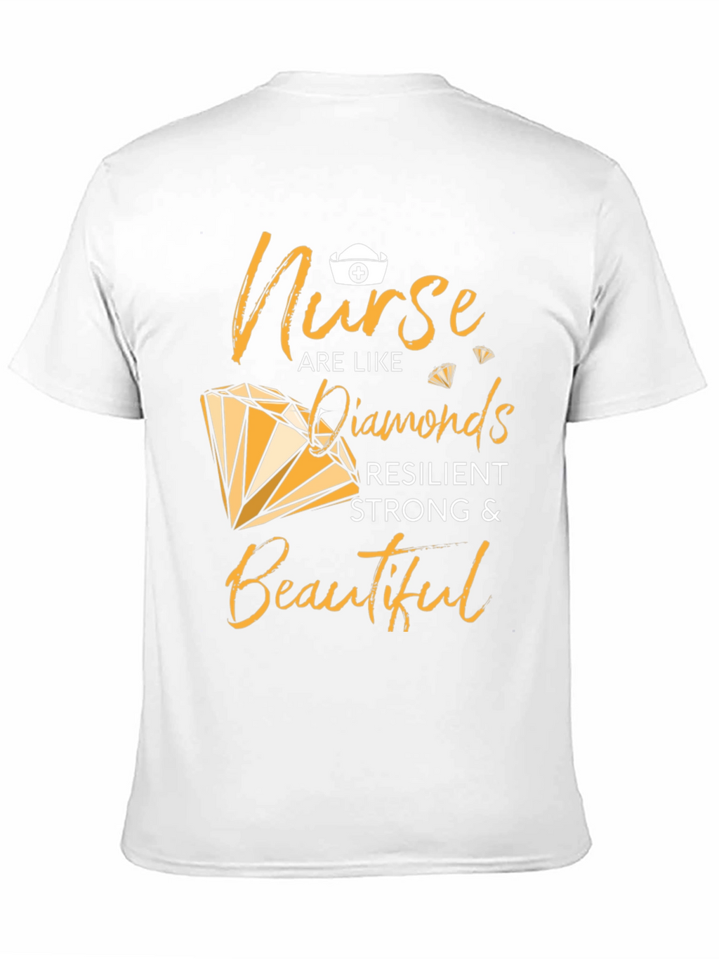 Nurse Diamond T-Shirt - Resilient Strong & Beautiful