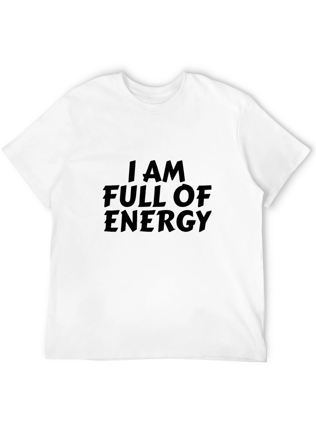 Energetic Graphic Tee - Full of Energy Statement Shirt