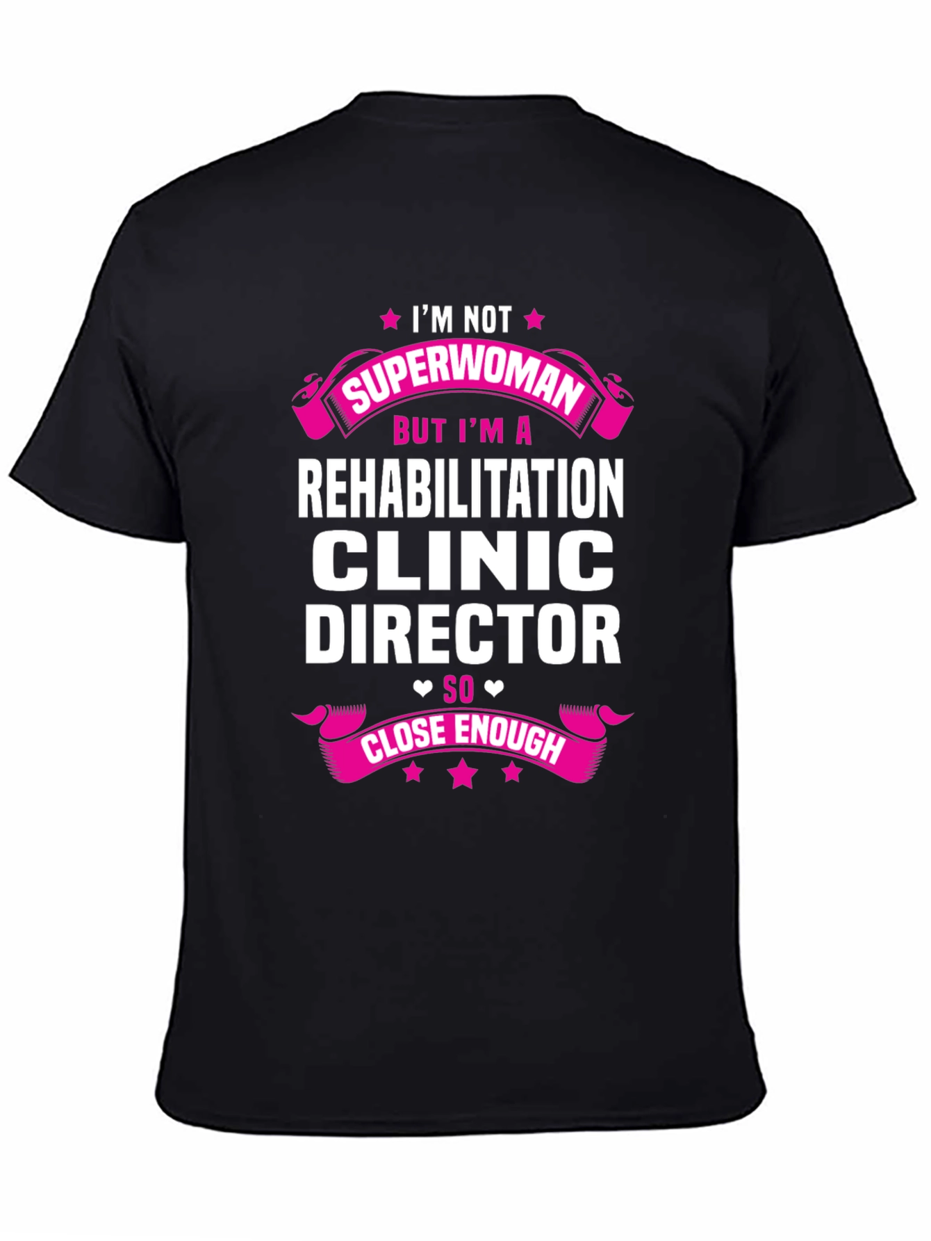 Rehabilitation Clinic Director Graphic Tee