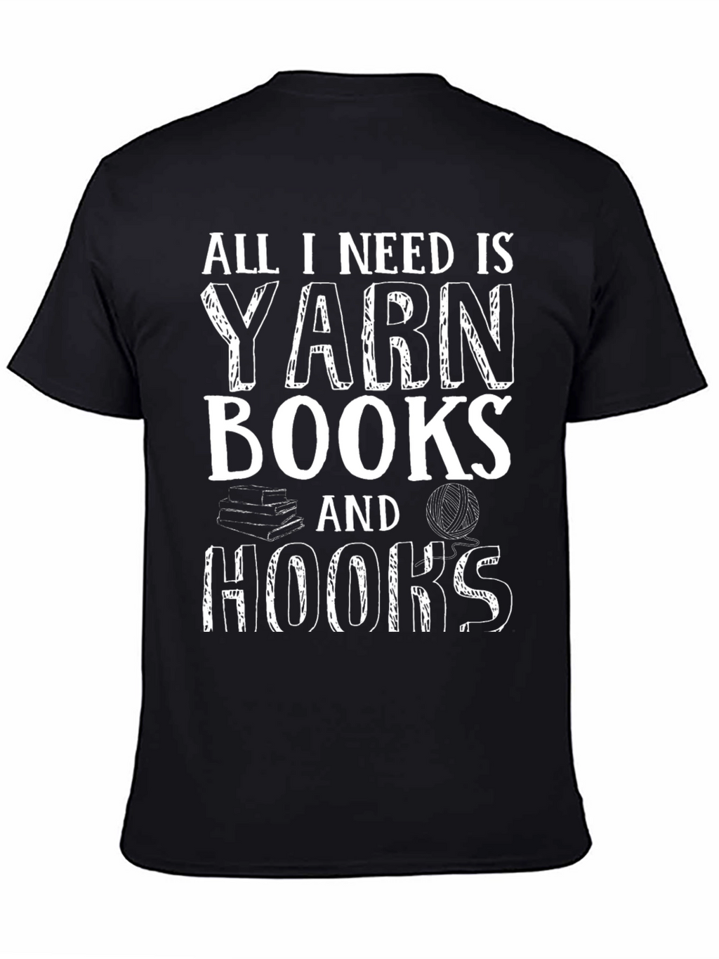 Yarn Books and Hooks T-Shirt