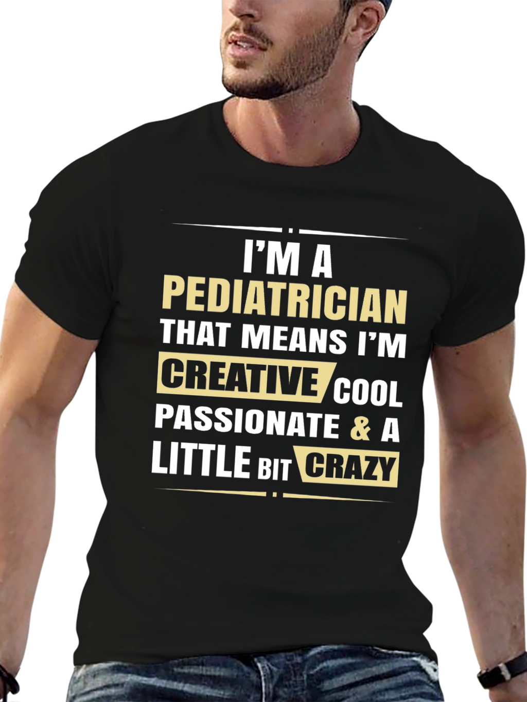 Pediatrician Creative Cool Crazy Black T-Shirt