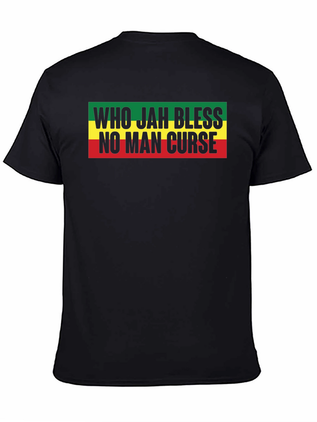 Rasta Who Jah Bless No Man Curse Graphic T-Shirt