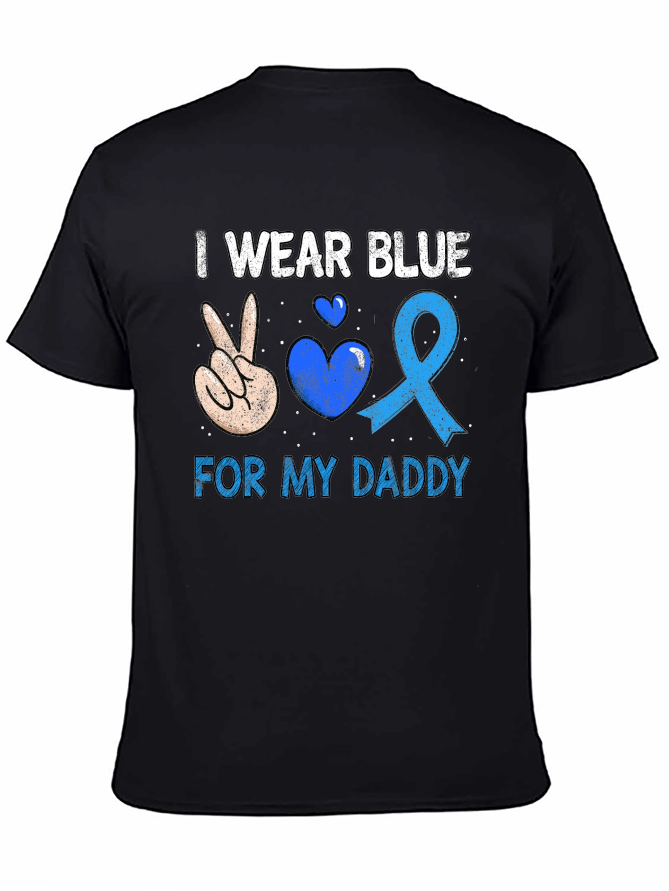 I Wear Blue For My Daddy T-Shirt