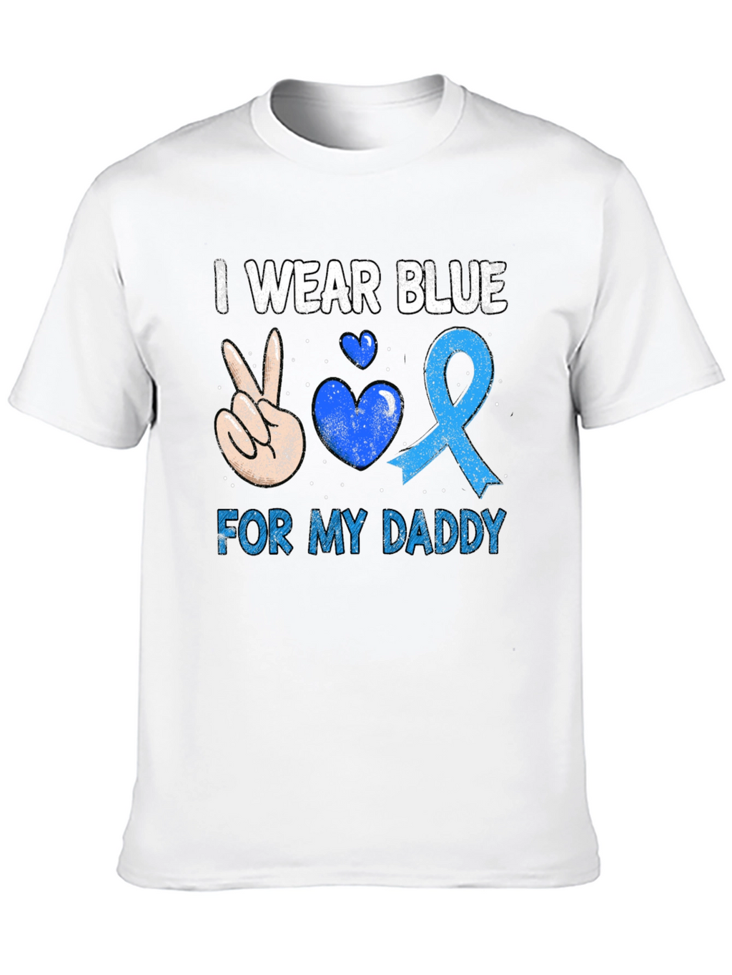 I Wear Blue For My Daddy T-Shirt