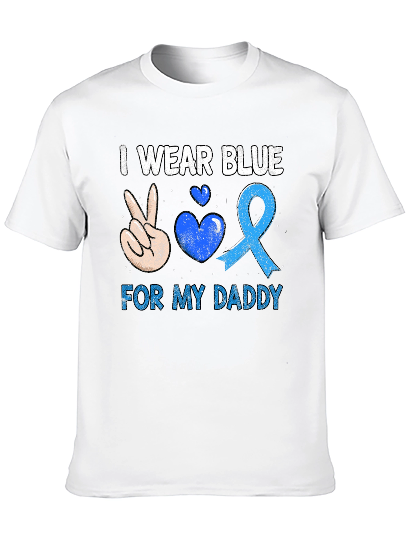 I Wear Blue For My Daddy T-Shirt