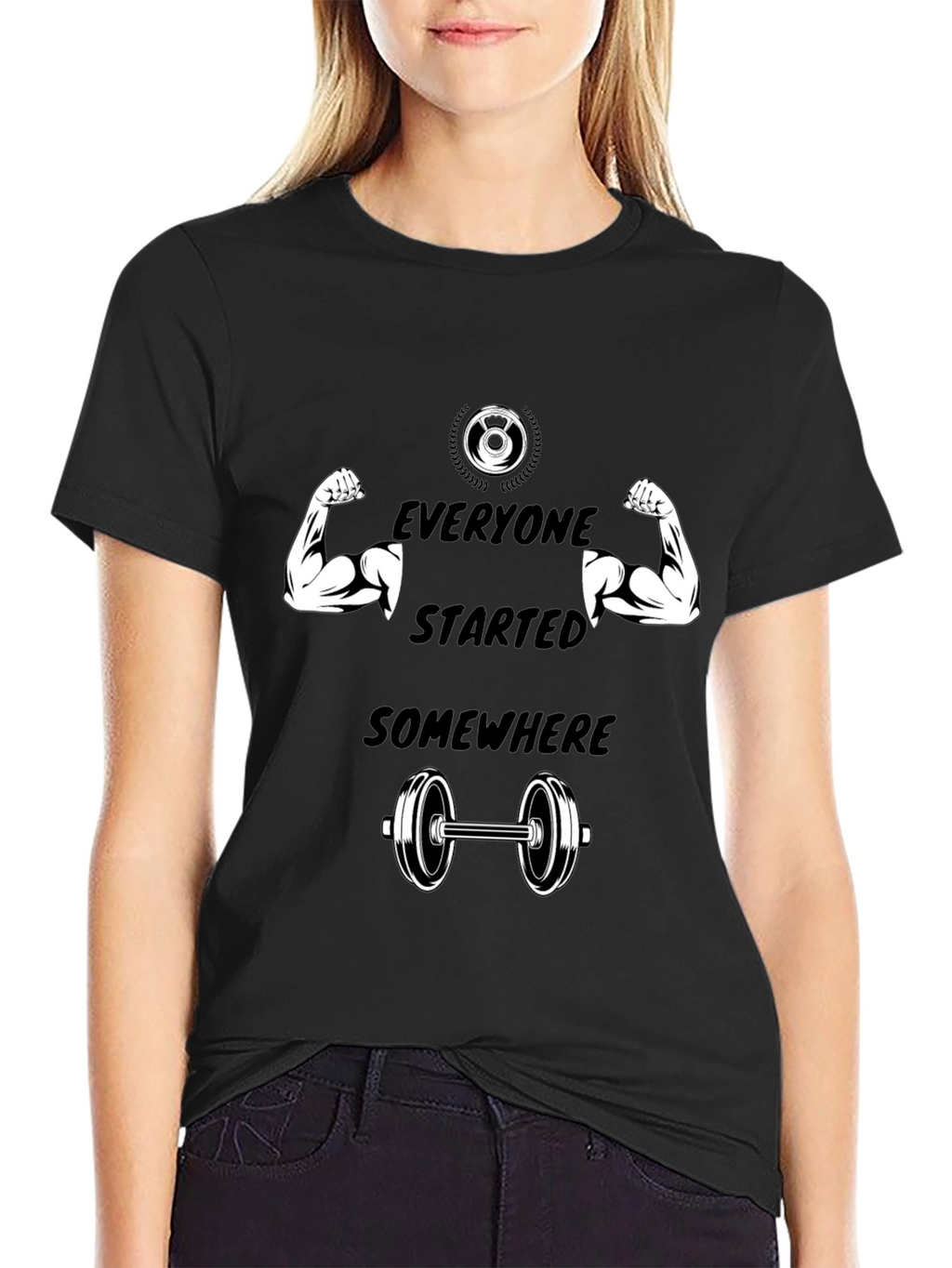 Everyone Started Somewhere Gym T-Shirt