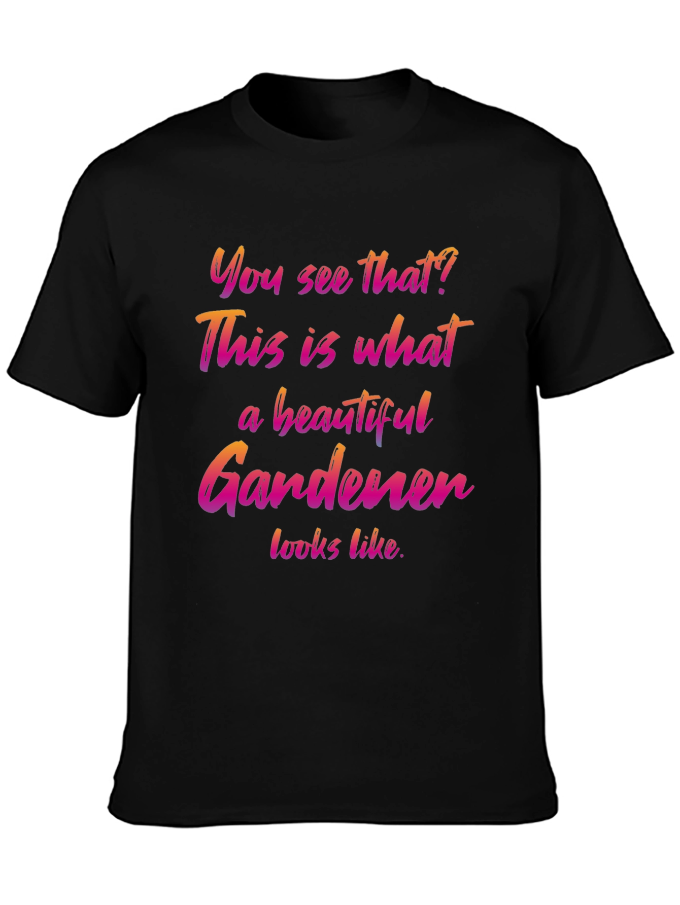 Beautiful Gardener Graphic T-Shirt