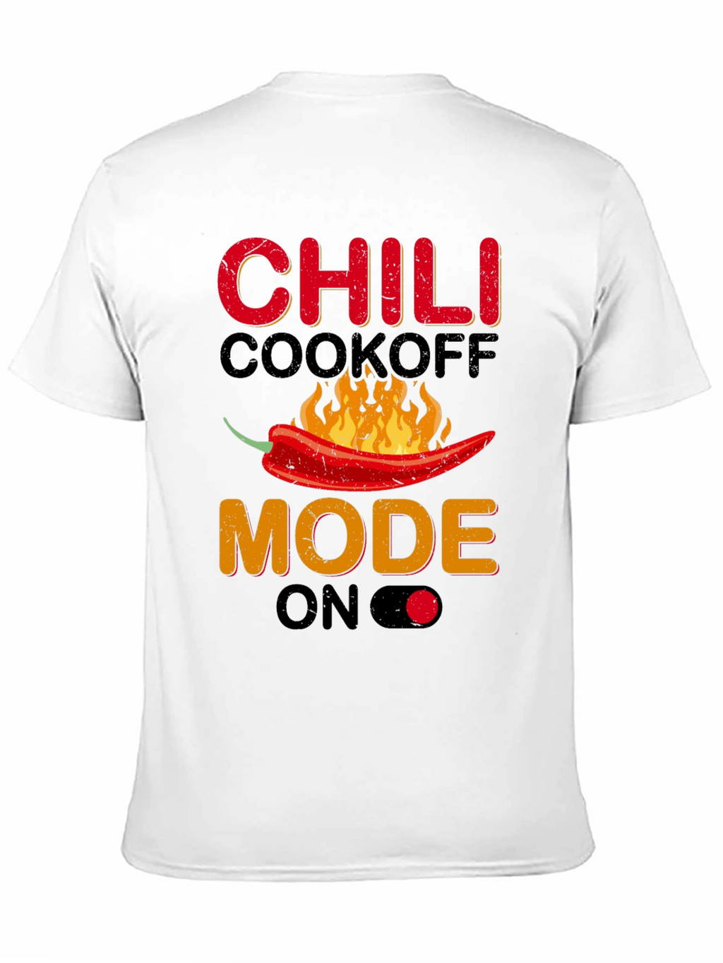 Chili Cookoff Mode On Graphic T-Shirt