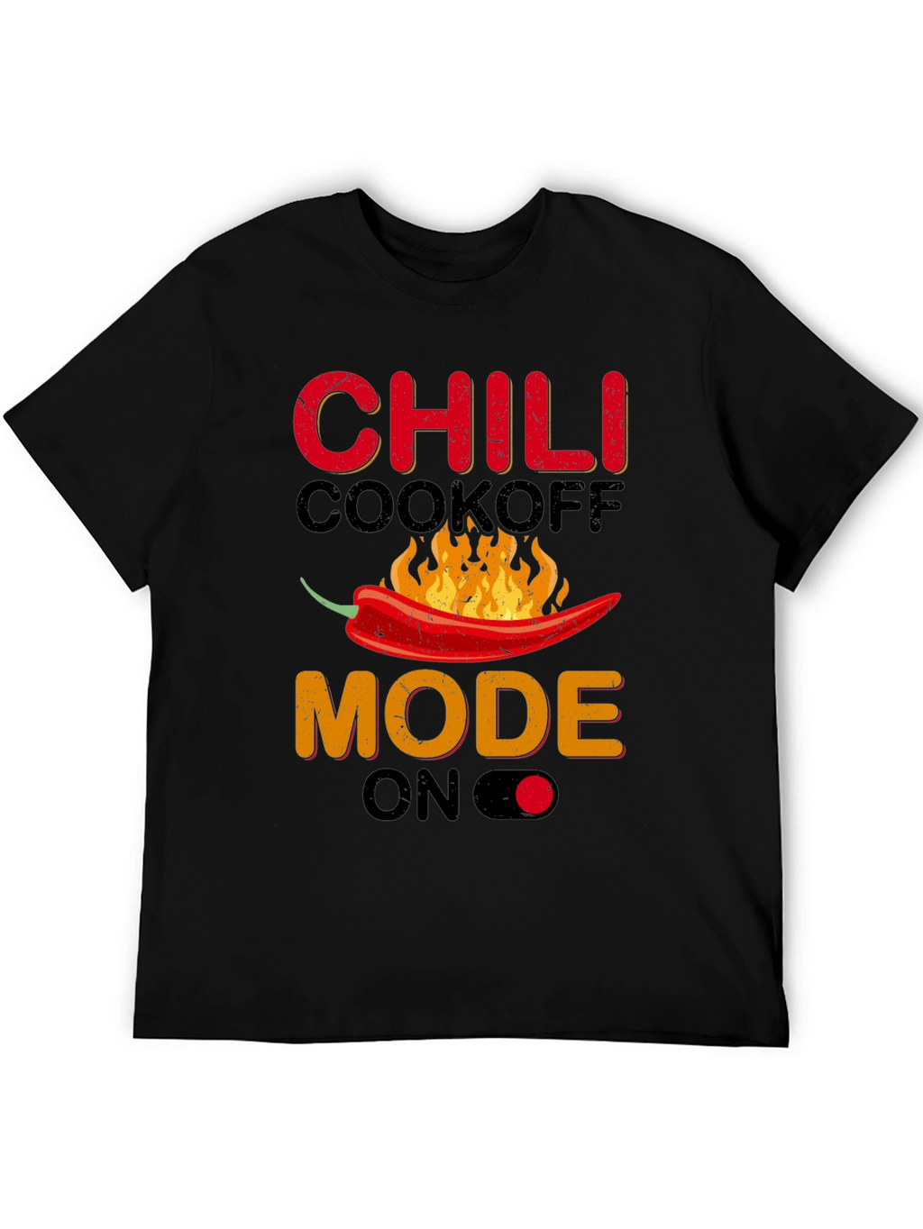 Chili Cookoff Mode On Graphic T-Shirt