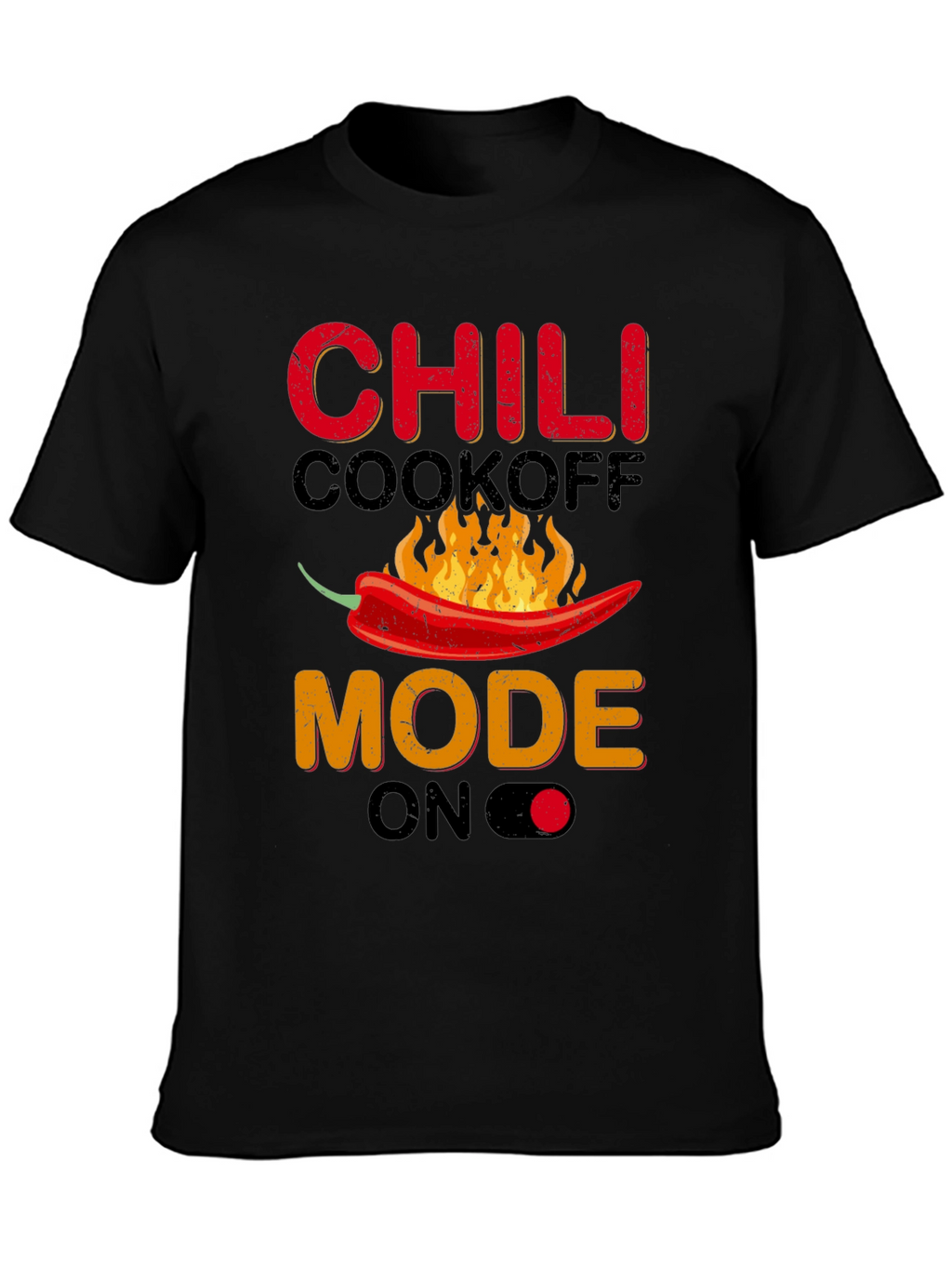 Chili Cookoff Mode On Graphic T-Shirt