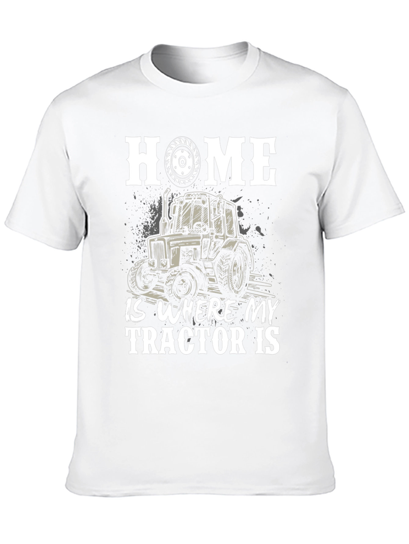 Home Is Where My Tractor Is Graphic Tee