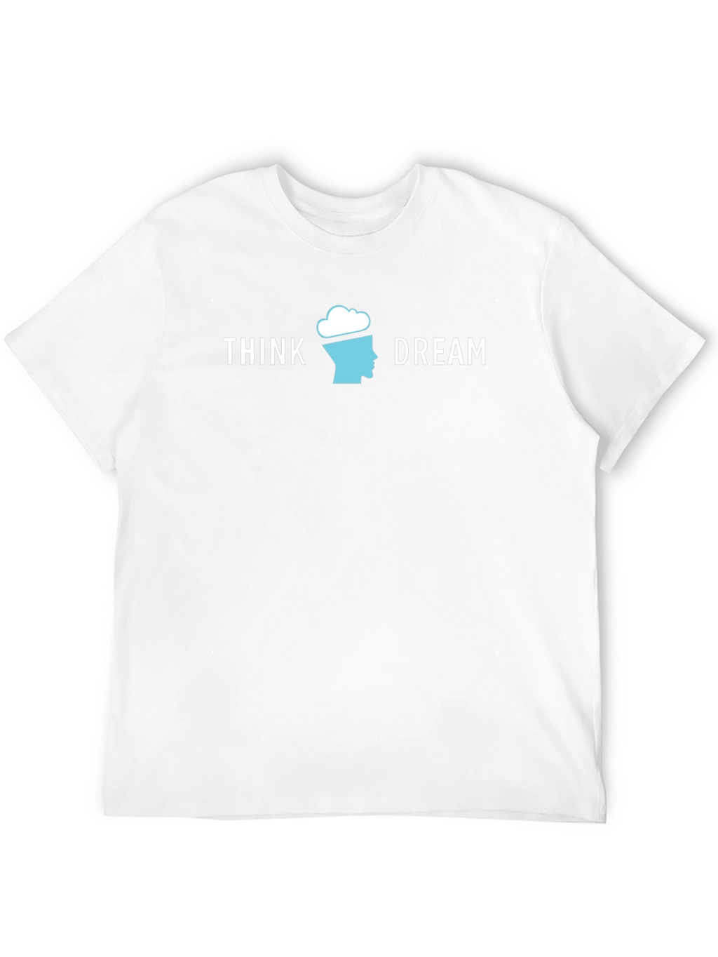 Think Dream Graphic T-Shirt - Creative Mindset Tee
